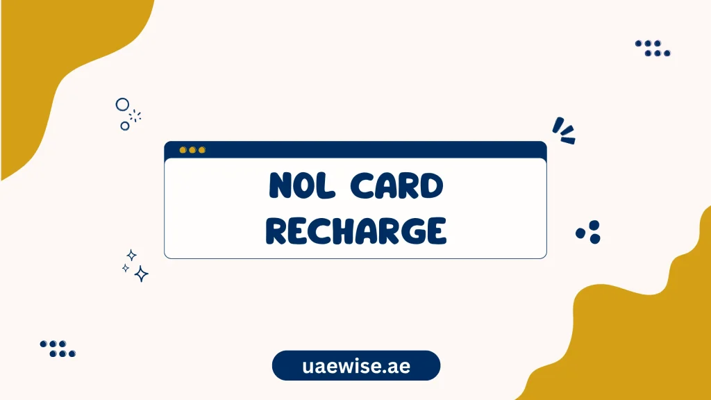 NOL Card Recharge Online: Dubai RTA Top-Up Guide 1 NOL Card Recharge